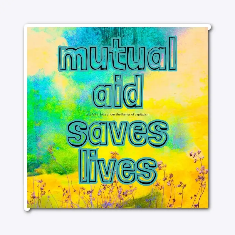 mutual aid saves lives